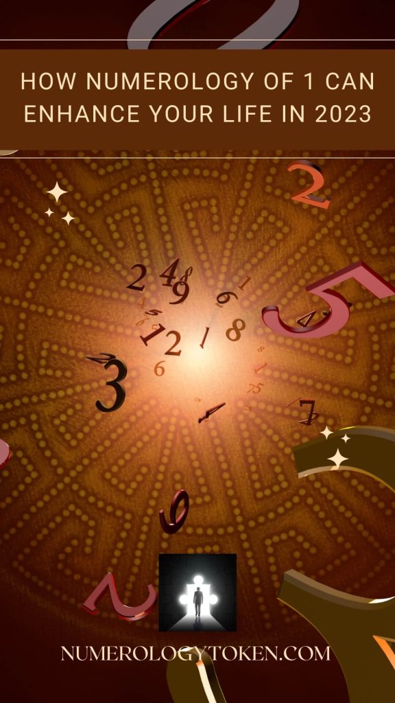 how numerology of 1 can enhance your life in 2023