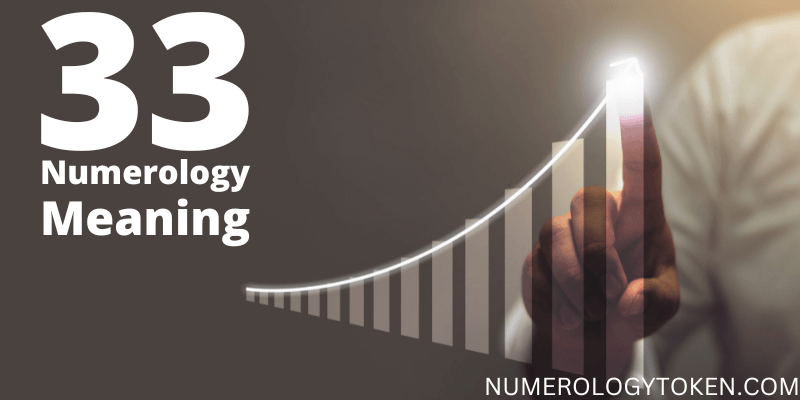 33 numerology meaning