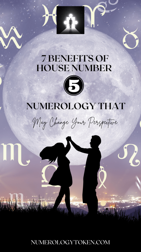 7 Benefits Of House Number 5 Numerology That May Change Your Perspective