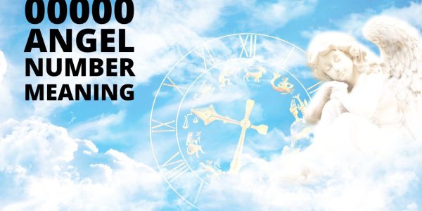 00000 Angel Number Meaning: Unlocking Messages from the Universe